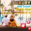 Luxury And Travel